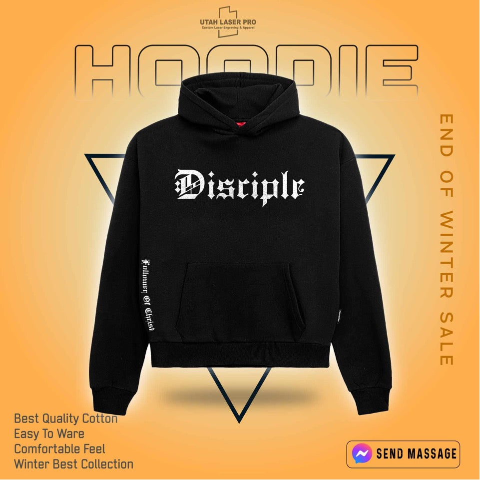 Disciple Hoodie